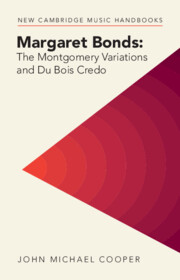 Margaret Bonds: <i>The Montgomery Variations</i> and Du Bois <i>Credo</i>