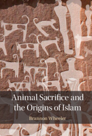 Animal Sacrifice and the Origins of Islam