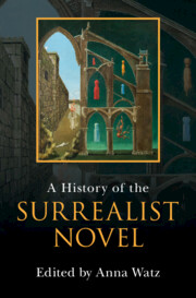 A History of the Surrealist Novel