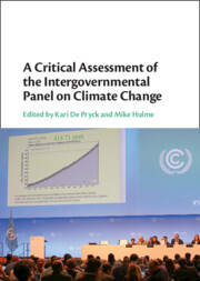 A Critical Assessment of the Intergovernmental Panel on Climate Change