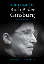 The Legacy of Ruth Bader Ginsburg