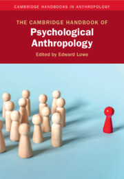 The Cambridge Handbook of Psychological Anthropology