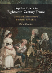 Popular Opera in Eighteenth-Century France