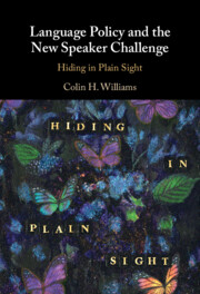 Language Policy and the New Speaker Challenge