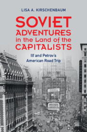 Soviet Adventures in the Land of the Capitalists