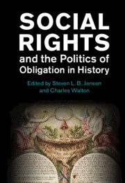 Social Rights and the Politics of Obligation in History