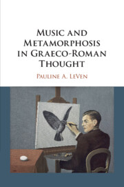 Music and Metamorphosis in Graeco-Roman Thought