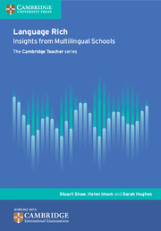 Language Rich: Insights from Multilingual Schools