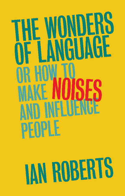 How To Make Noises Chapter 1 The Wonders Of Language