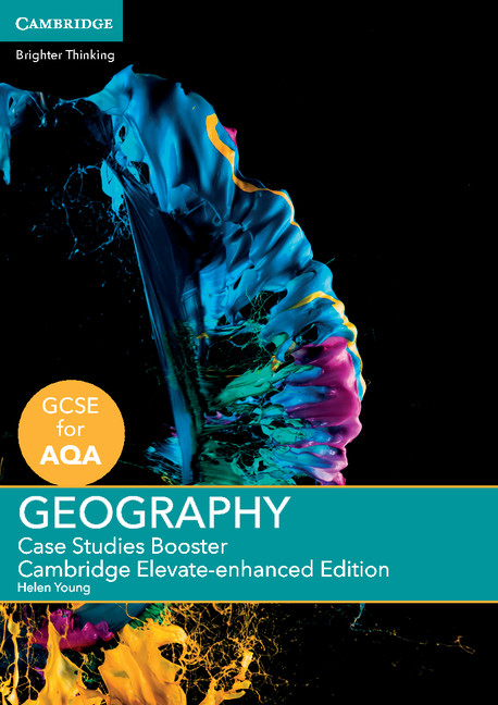 GCSE Geography for AQA Case Studies Booster Cambridge Elevate Enhanced Edition (1 Year) School Site Licence