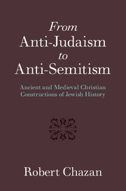 From Anti-Judaism to Anti-Semitism