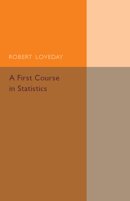 A First Course in Statistics