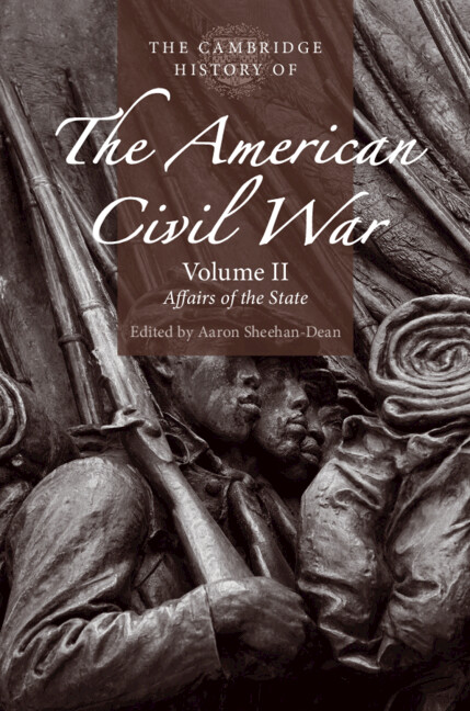 The Cambridge History of the American Civil War