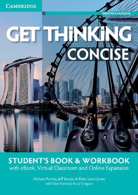 The very best of Get Thinking in a single compact volume tailored to suit the needs of Italian Professional and Technical Schools! Get Thinking Concise will take your students beyond the classroom!