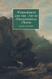 Wordsworth and the Art of Philosophical Travel