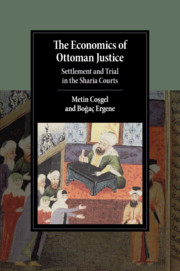 The Economics of Ottoman Justice