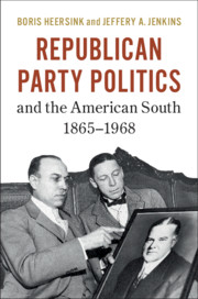 Republican Party Politics and the American South, 1865–1968