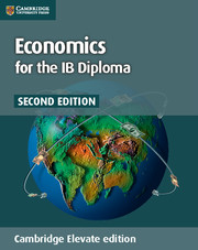 Economics for the IB Diploma Cambridge Elevate Edition (2 Years)