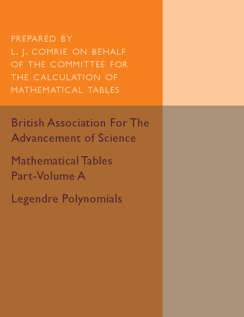 Mathematical Tables Part-Volume A: Legendre Polynomials