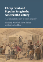 Cheap Print and Popular Song in the Nineteenth Century