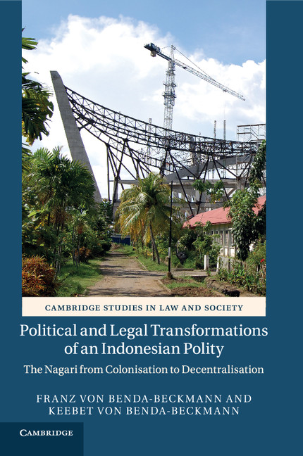 Political And Legal Transformations Of An Indonesian Polity