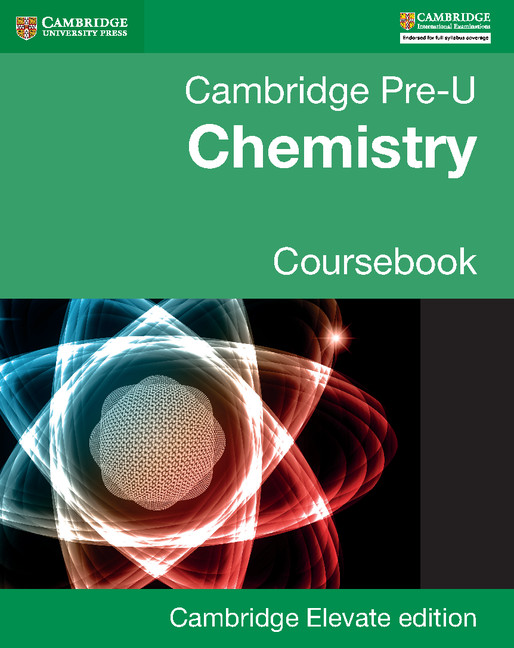 Cambridge Pre-University Chemistry Coursebook Elevate Edition