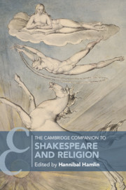 The Cambridge Companion to Shakespeare and Religion
