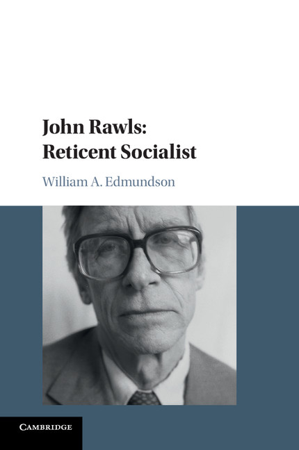 John Rawls Reticent Socialist