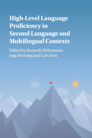 High-Level Language Proficiency in Second Language and Multilingual Contexts