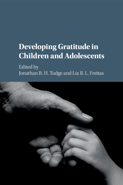 Developing Gratitude As A Practice For Teachers Chapter 12 Developing Gratitude In Children And Adolescents