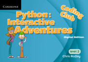 Coding Club Python: Interactive Adventures Supplement 2 (1 Year) School Site Licence