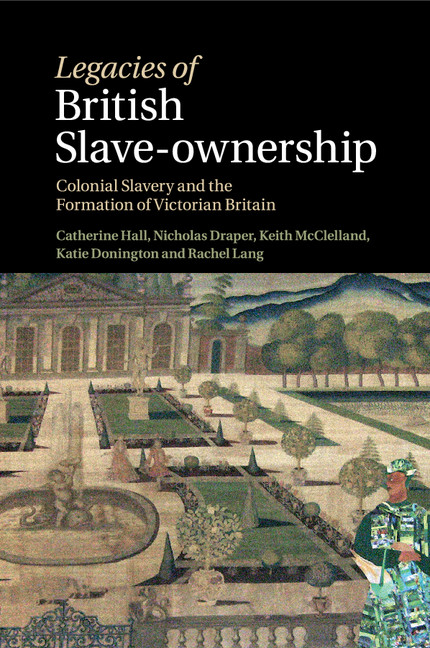 Legacies Of British Slave-Ownership