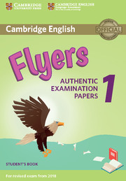 Cambridge English Flyers 1 for Revised Exam from 2018