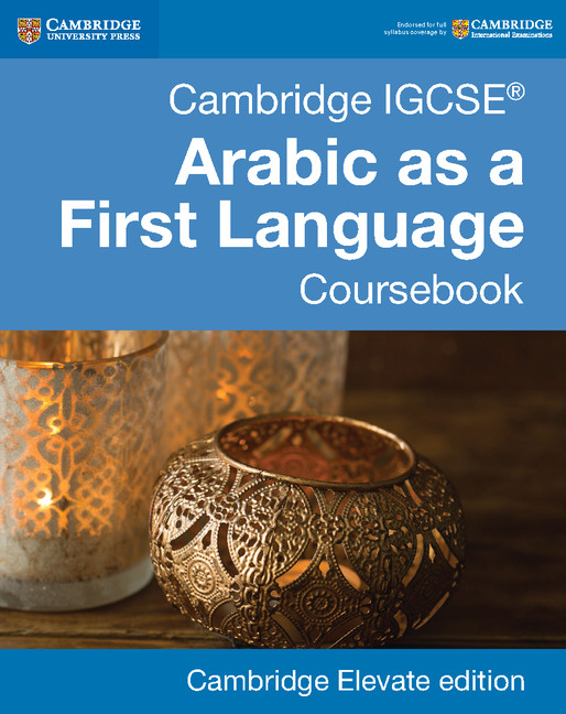 Cambridge IGCSE® Arabic as a First Language Digital Coursebook (2 Years)