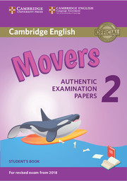Cambridge English Young Learners 2 for Revised Exam from 2018 Movers