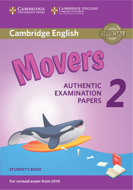 Cambridge English Young Learners 2 for Revised Exam from 2018 Movers