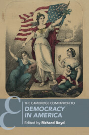 The Cambridge Companion to <I>Democracy in America</I>