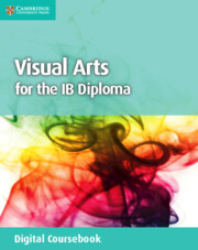 Visual Arts for the IB Diploma Digital Coursebook (2 Years)