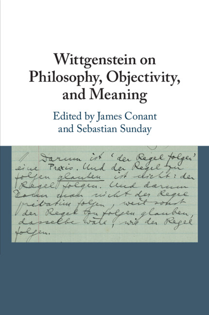 Wittgenstein On Philosophy Objectivity And Meaning