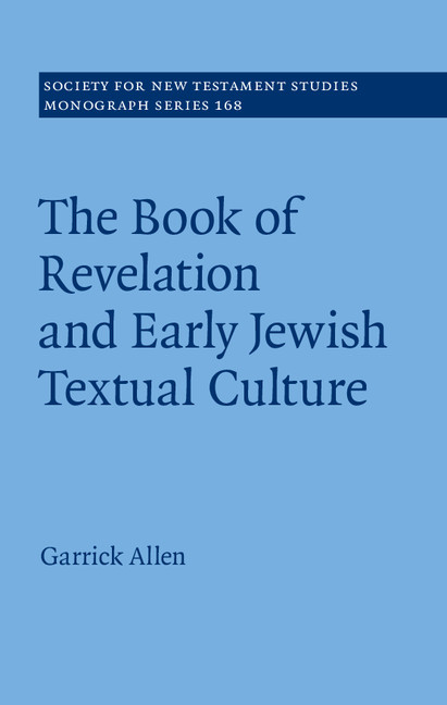 The Book Of Revelation And Early Jewish Textual Culture