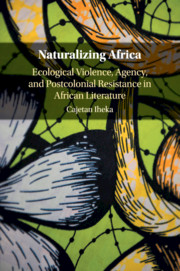Naturalizing Africa