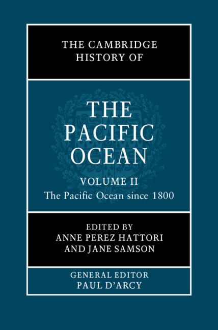 The Cambridge History of the Pacific Ocean