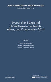 Structural and Chemical Characterization of Metals, Alloys, and Compounds – 2014