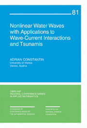 Nonlinear Water Waves with Applications to Wave-Current Interactions and Tsunamis