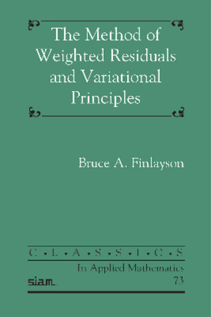 The Method of Weighted Residuals and Variational Principles