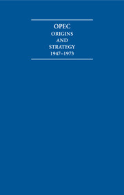 OPEC Origins and Strategy 1947–1973