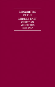 Minorities in the Middle East: Christian Minorities 1838–1967