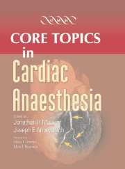 Core Topics in Cardiac Anaesthesia