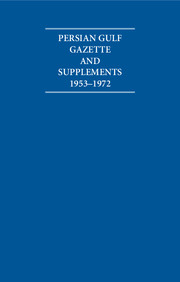 The Persian Gulf Gazette and Supplements 1953–1972