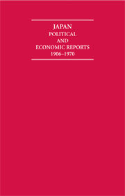 Japan Political and Economic Reports 1906–1970